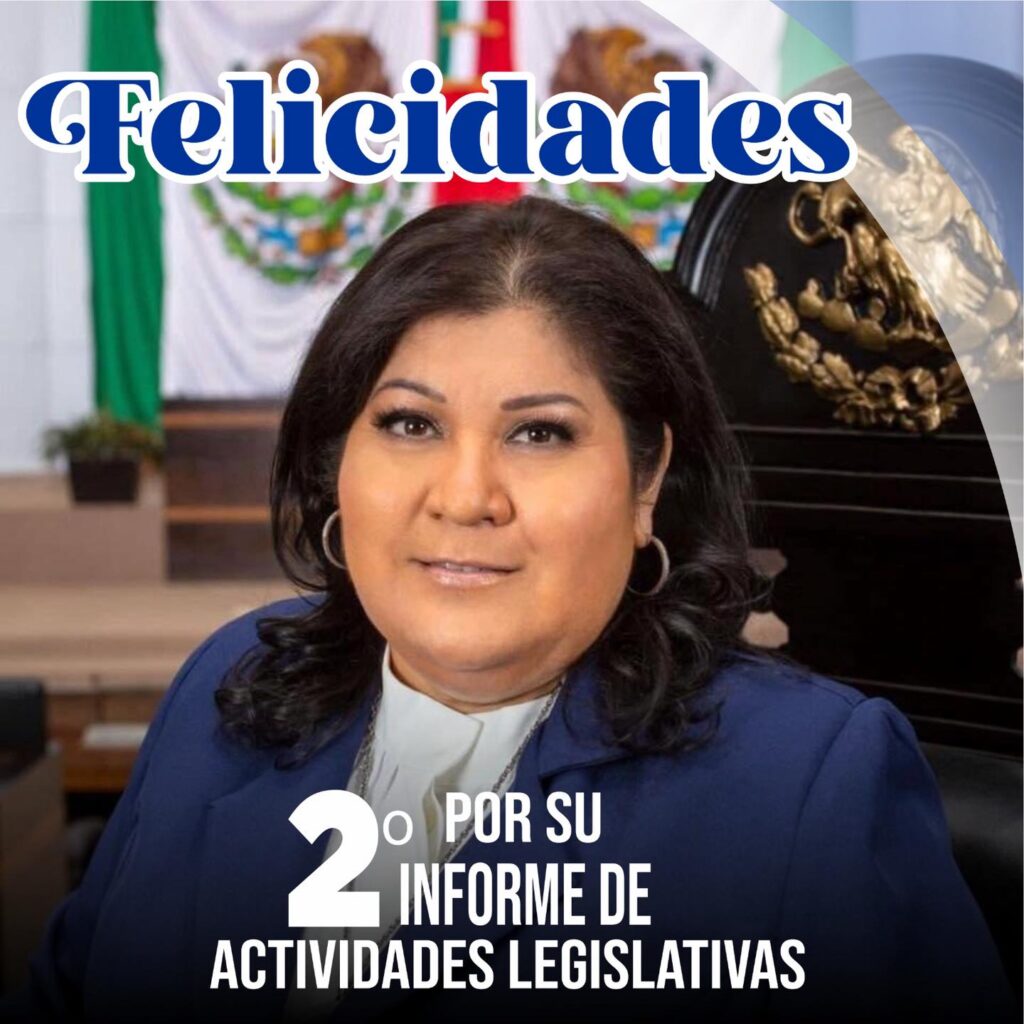 Extiendo una felicitación a la Diputada Lidia Martinez López por su segundo informe legislativo y de gestión